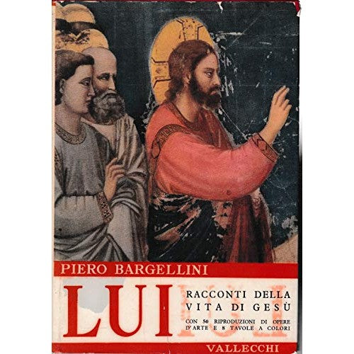 Book - He tells stories from the life of Jesus - Piero Bargellini