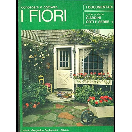 Libro - Conoscere e coltivare i fiori - aa.vv