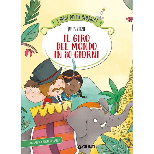 Libro - Il giro del mondo in 80 giorni Ediz a colori - Verne, Jules