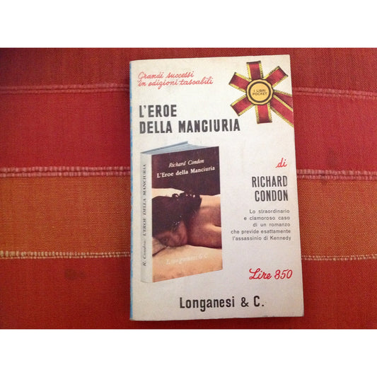 Libro - L'EROE DELLA MANCIURIA - Condon Richard