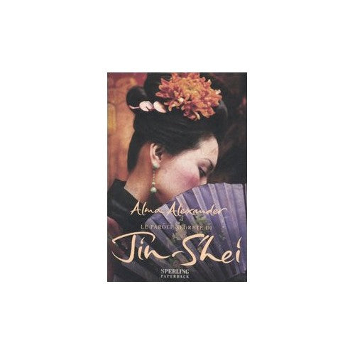 Libro - Le parole segrete di Jin-Shei - Alexander, Alma