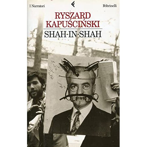 Libro - Shah-in-Shah - Kapuscinski, Ryszard