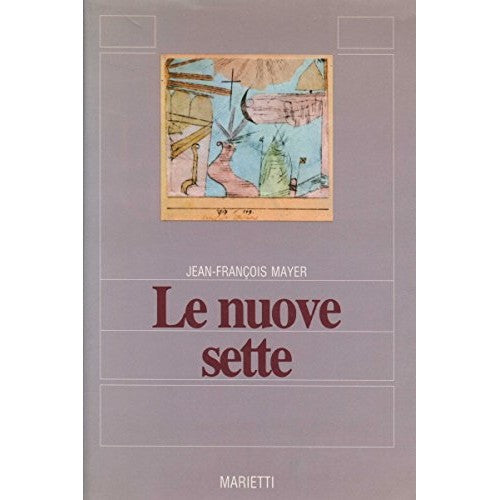 Libro - Le nuove sette - Mayer, Jean-François