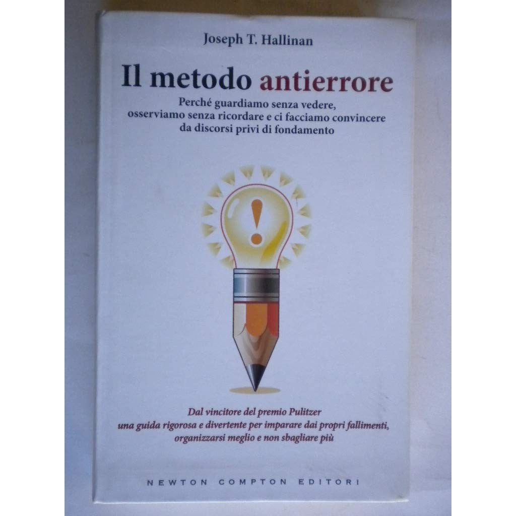 Libro - Il metodo antierrore Perché guardiamo  - Hallinan, Joseph T.