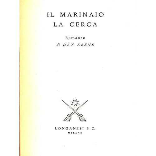 Libro - Il marinaio la cerca - Day Keene