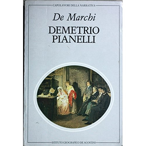 Libro - De Marchi E - DEMETRIO PIANELLI