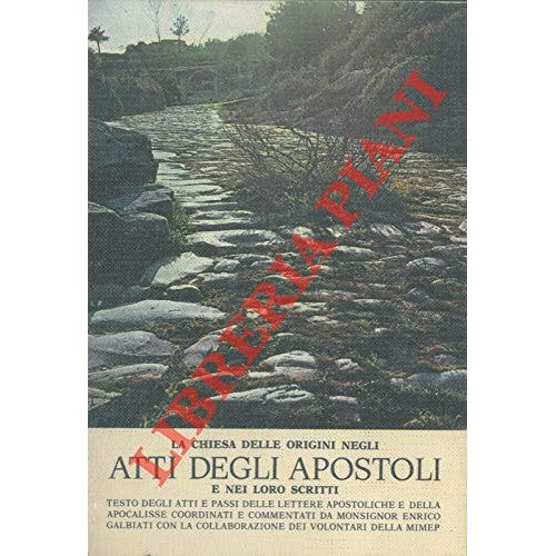 Book - The Church of the Origins in the Acts of the Apostles and - Enrico Galbiati