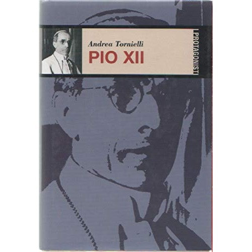 Book - Andrea Tornielli PIUS XII ed. Christian Family -95