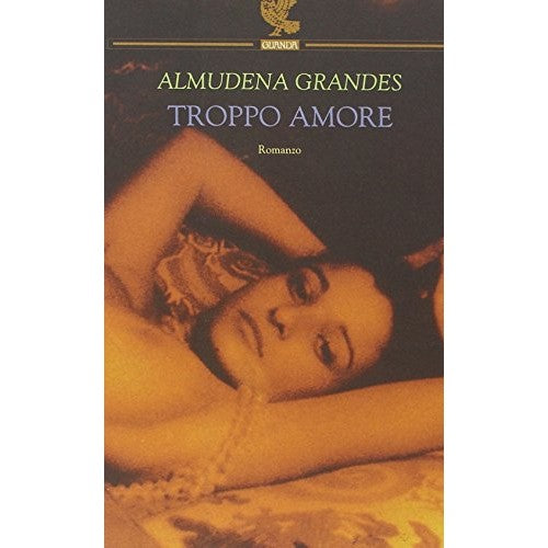 Book - Too much love - Grandes, Almudena