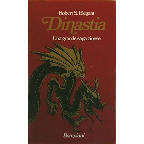 Book - Dynasty A great Chinese saga - Elegant Robert S.