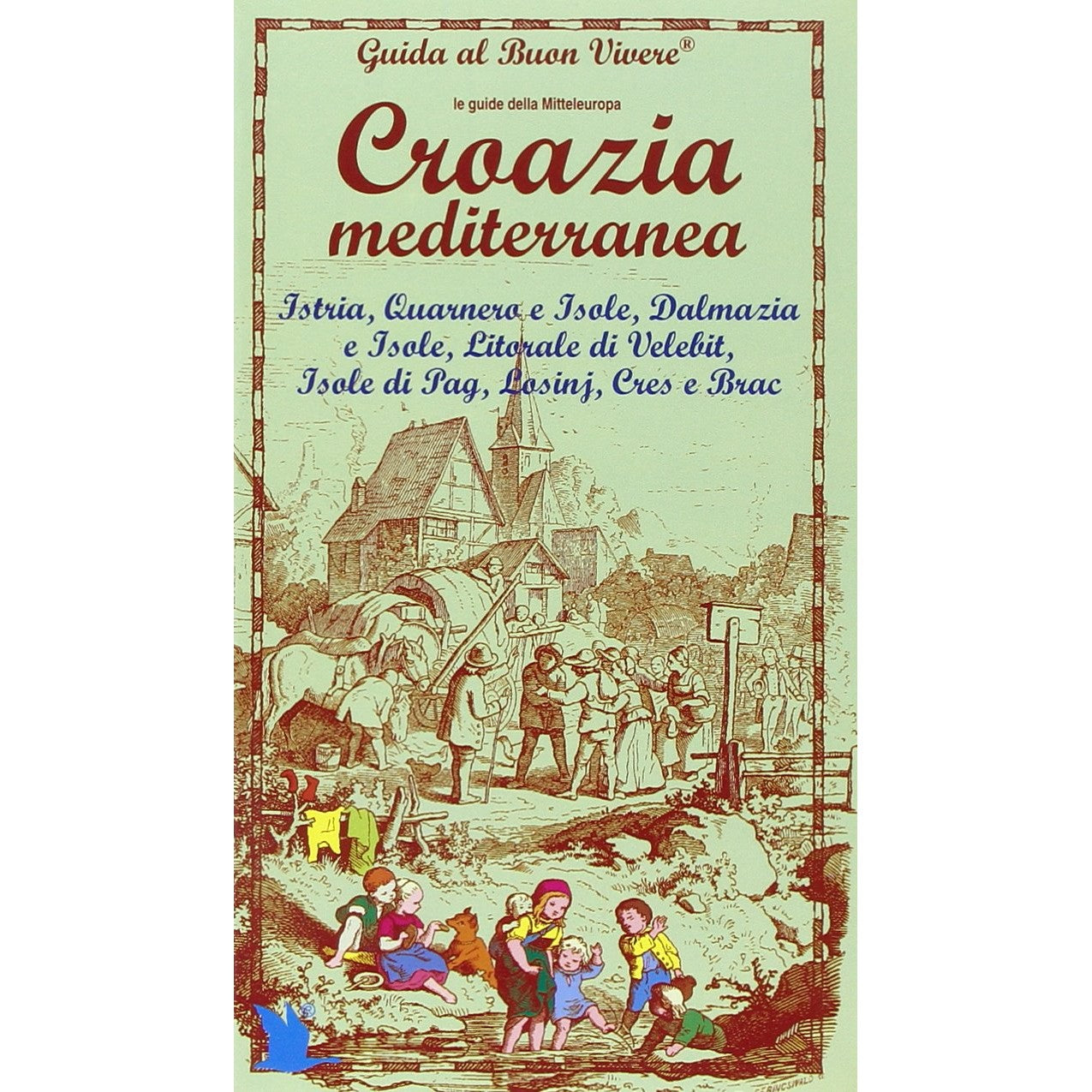 Libro - Croazia Mediterranea - Zanolli, Renato