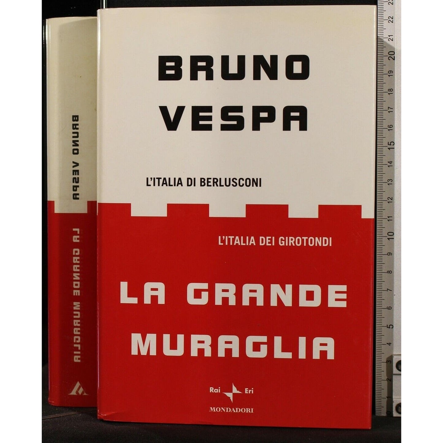 Libro - La grande muraglia L'Italia di Berlusconi L'I - Vespa, Bruno