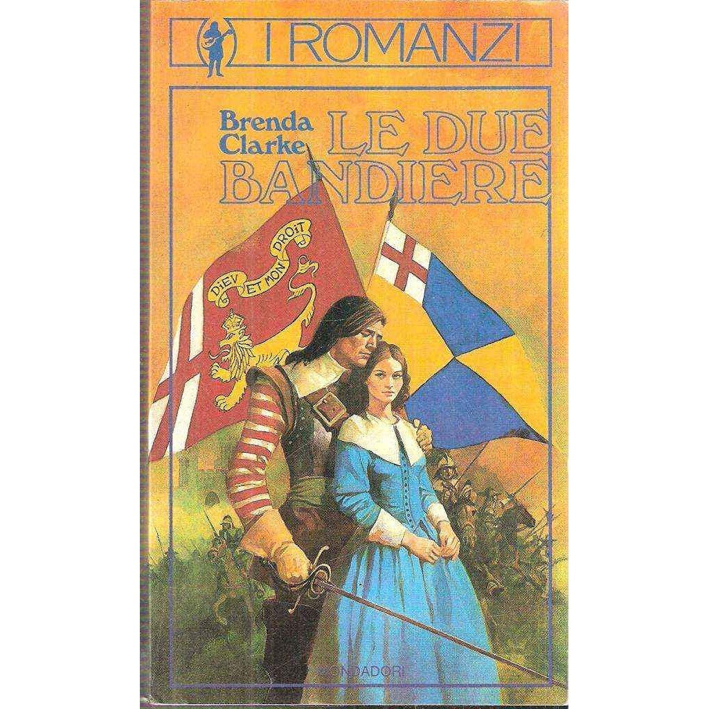 Libro - LE DUE BANDIERE