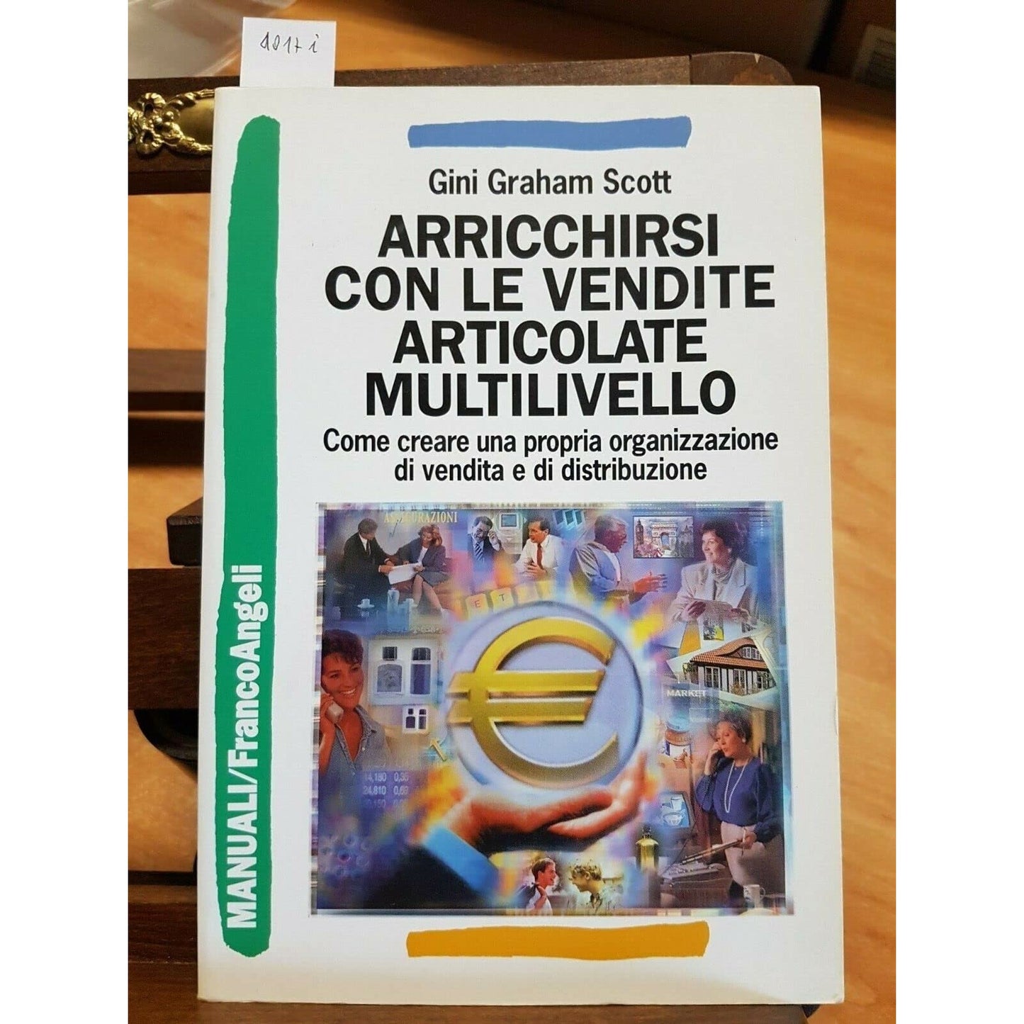 Libro - Arricchirsi con le vendite articolate m - Graham Scott, Gini
