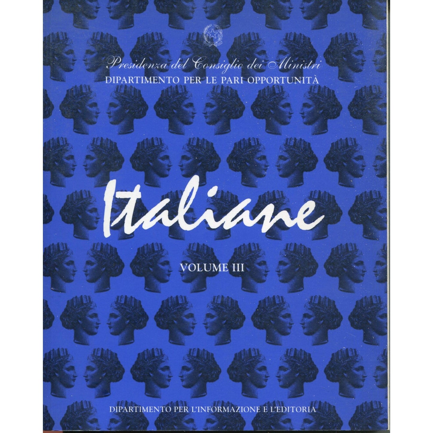 Libro - Italiane ( Vol.Iii)  - a cura di Eugenia Roccella e Lucetta Scaraffia