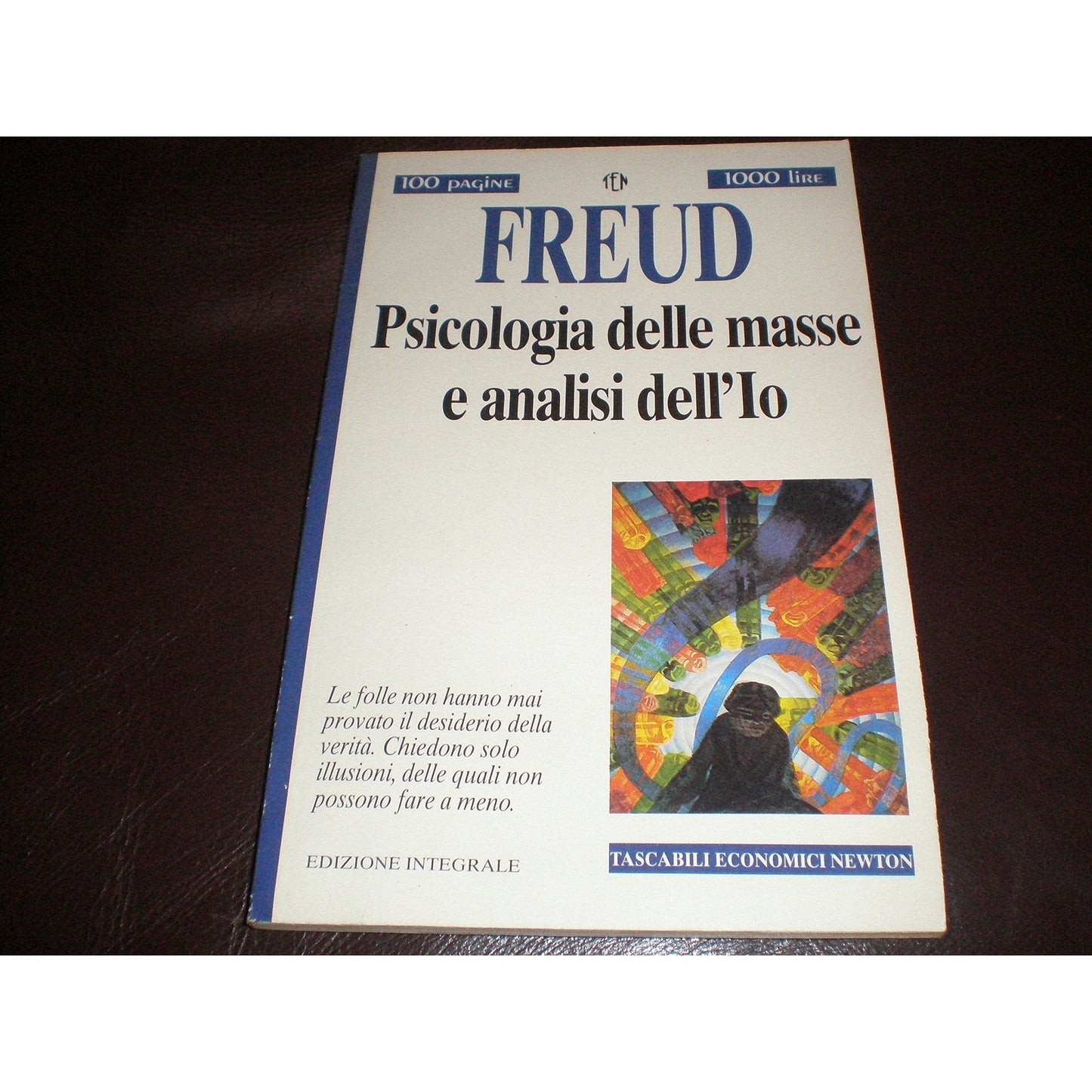 Libro - Psicologia delle masse e analisi dell'io - Freud, Sigmund