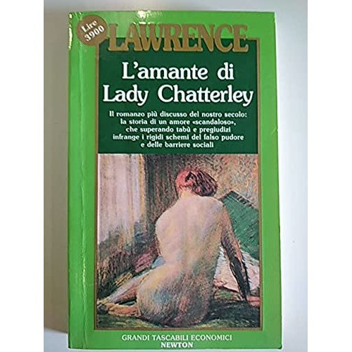 Libro - L’AMANTE DI LADY CHATTERLEY - lawrence