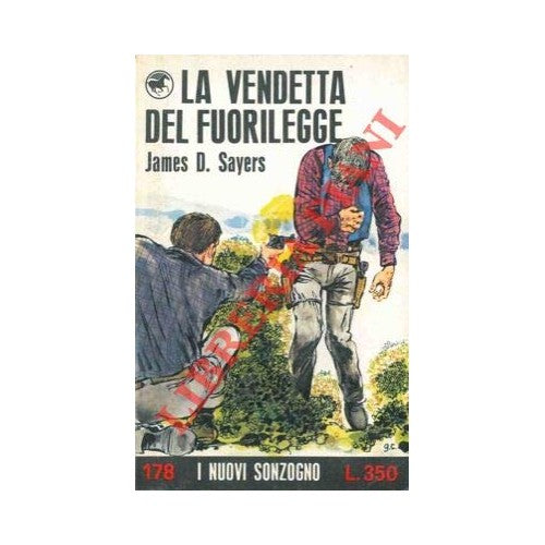 Libro - La vendetta del fuorilegge - SAYERS James D -