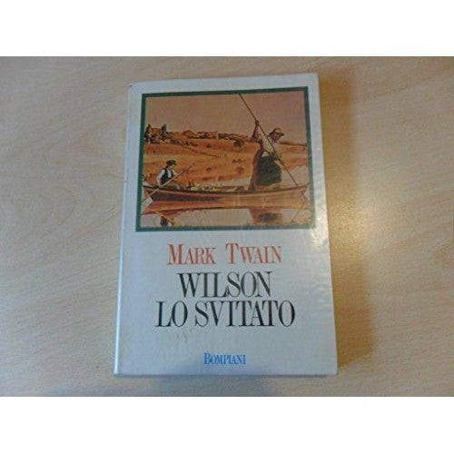 Libro - WILSON LO SVITATO - M Twain - M. Twain