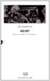 Libro - Bad boy Con uno scritto di Pino Cacucci - Thompson, Jim