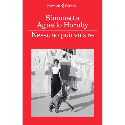 Libro - Nessuno può volare - Agnello, Ho - Agnello Hornby, Simonetta