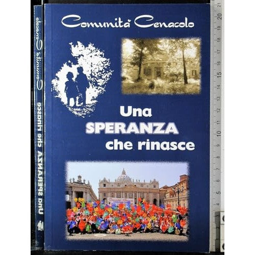Libro - Una speranza che rinasce - AA.VV
