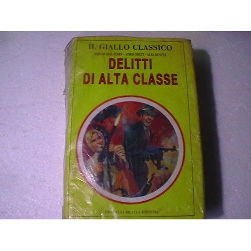 Book - High Class Crimes - JRFearn - S.Brett - A.Hunter