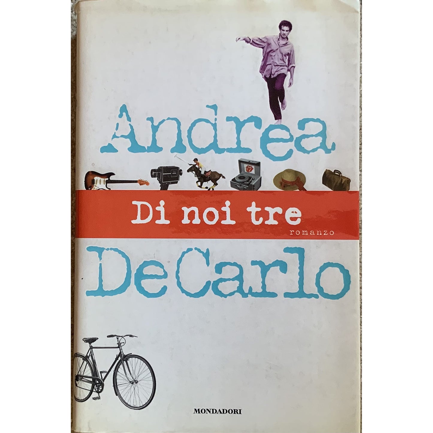 Libro - Di noi tre - De, Carlo, Andrea - De Carlo, Andrea