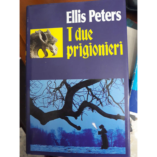 Libro - I due prigionieri Le indagini di fratello Ca - Peters, Ellis