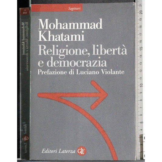 Libro - Religione, libertà e democrazia - Khatami, Mohammad