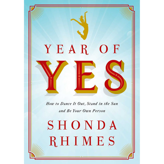 Libro - Year of Yes: How to Dance it Out, Stand in t - Rhime, Shonda