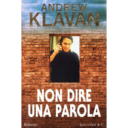 Libro - Non dire una parola - Klavan, Andrew