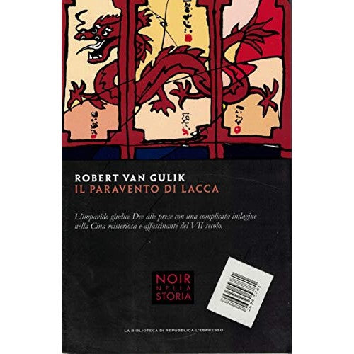 Libro - Il paravento di Lacca - 2013 - La biblio - Robert, Van Gulik