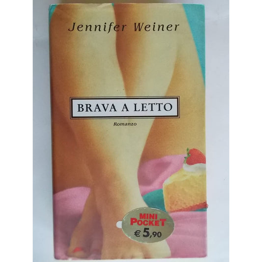 Libro - Brava a letto - Weiner, Jennifer