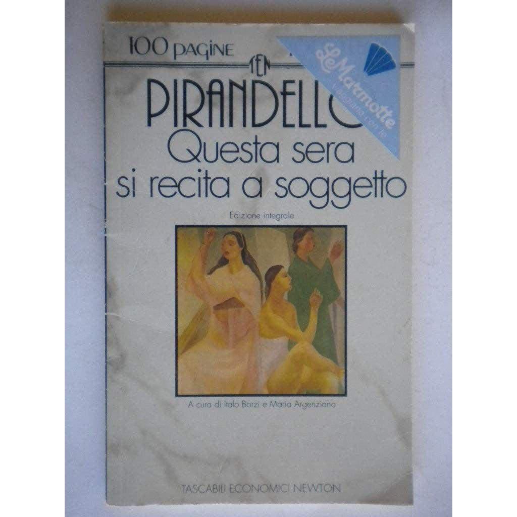 Libro - Questa sera si recita a soggetto - Pirandello, Luigi