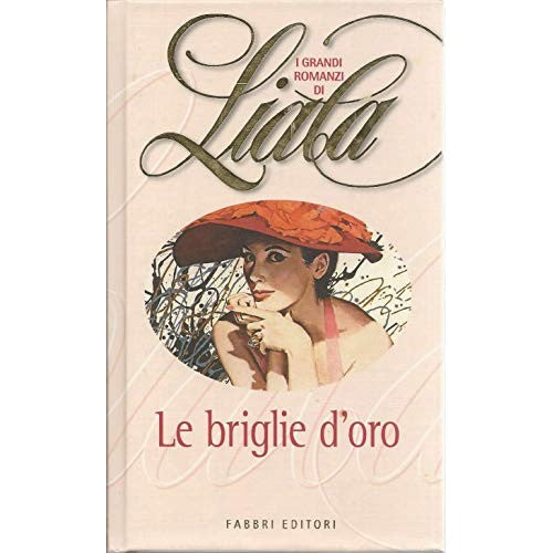 Libro - Le briglie d’oro - LIALA -