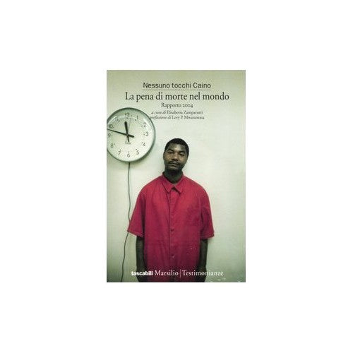 Book - The death penalty in the world. Report 2004 - Hands off Cain