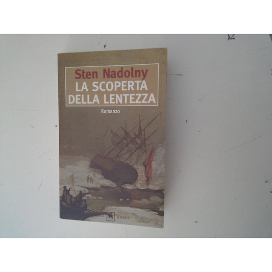 Libro - La scoperta della lentezza - Nadolny, Sten
