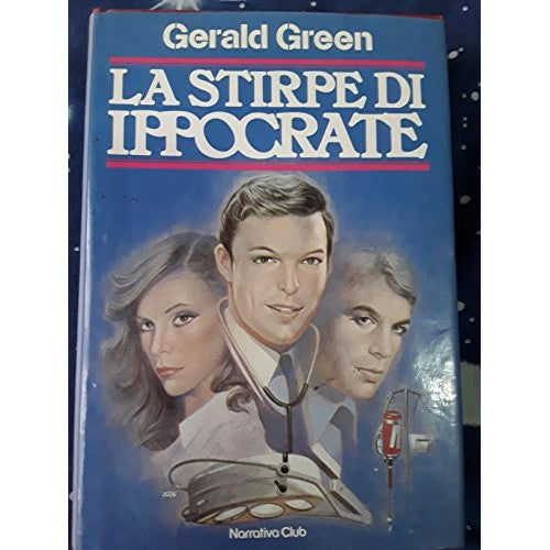 Book - THE LINE OF HIPPOCRATES 1981 - Gerald Green