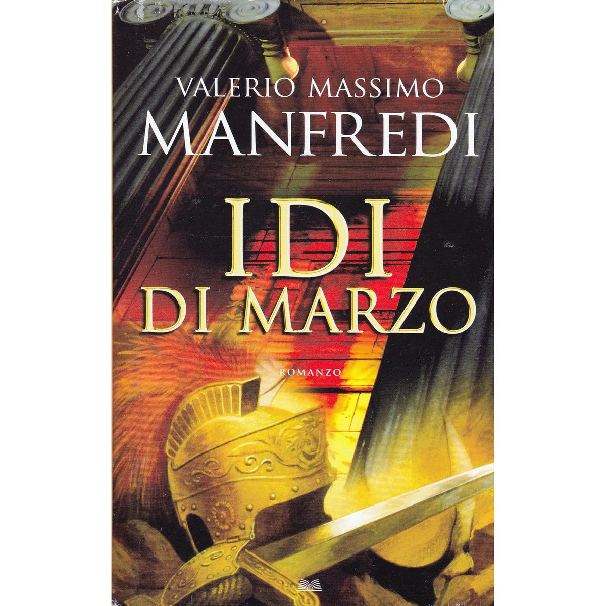 Libro - Idi di marzo Valerio Massimo Manfredi