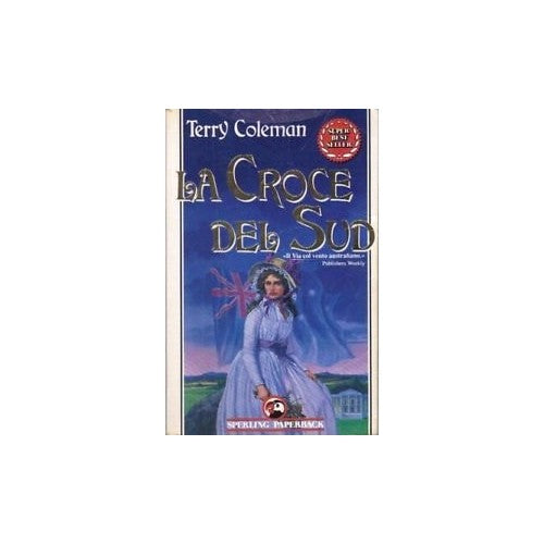 Book - The Southern Cross - Coleman, Terry