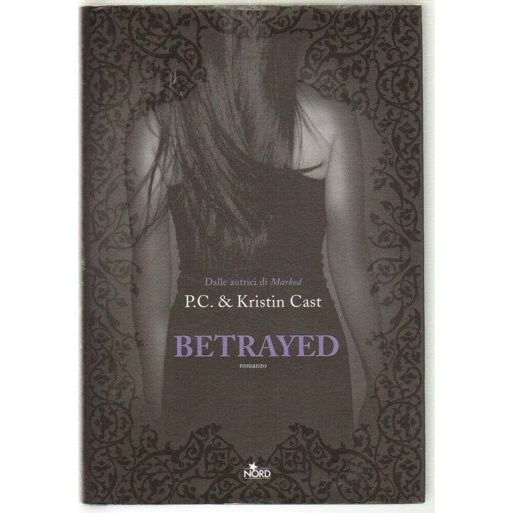Libro - Betrayed La casa della notte - Cast, Kristin