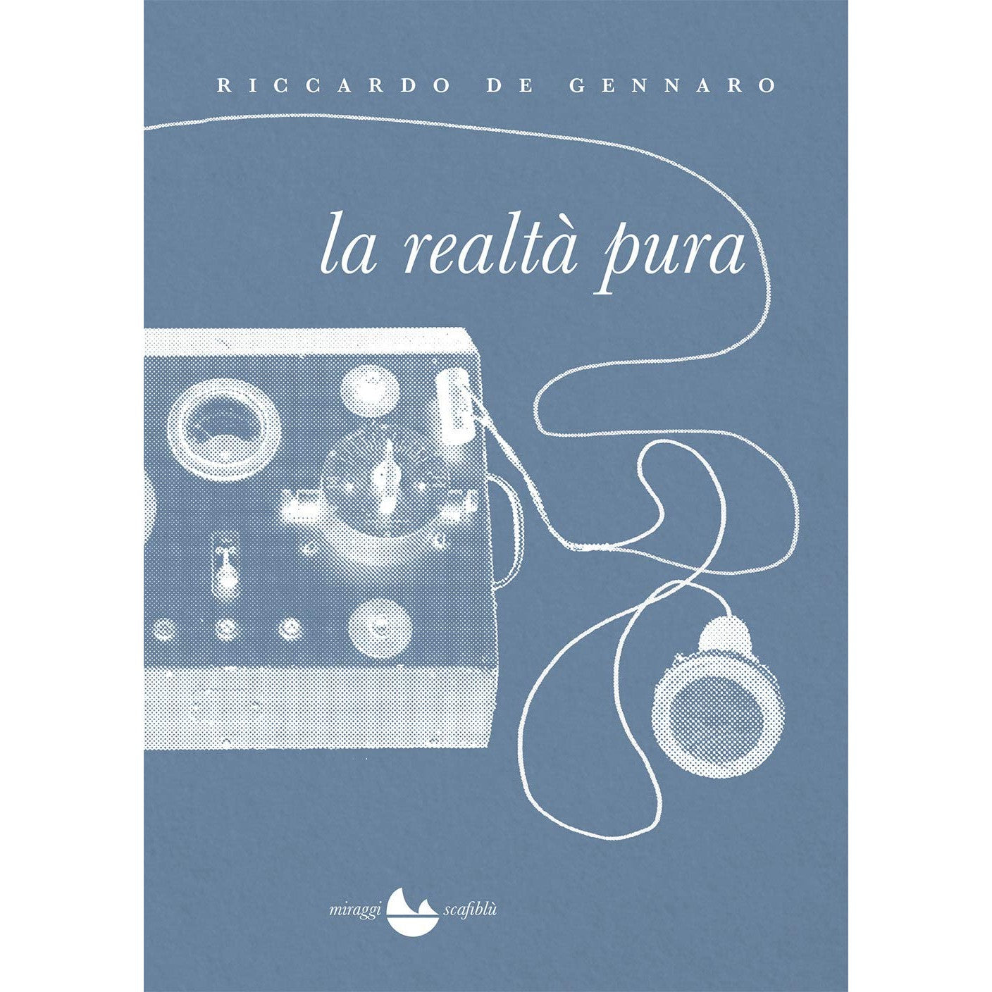 Libro - La realtà pura - De, Gennaro, Riccard - De Gennaro, Riccardo