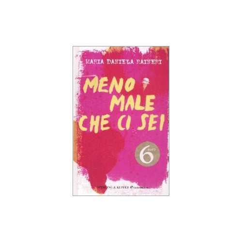 Book - Luckily you're here - Raineri, M. Daniela