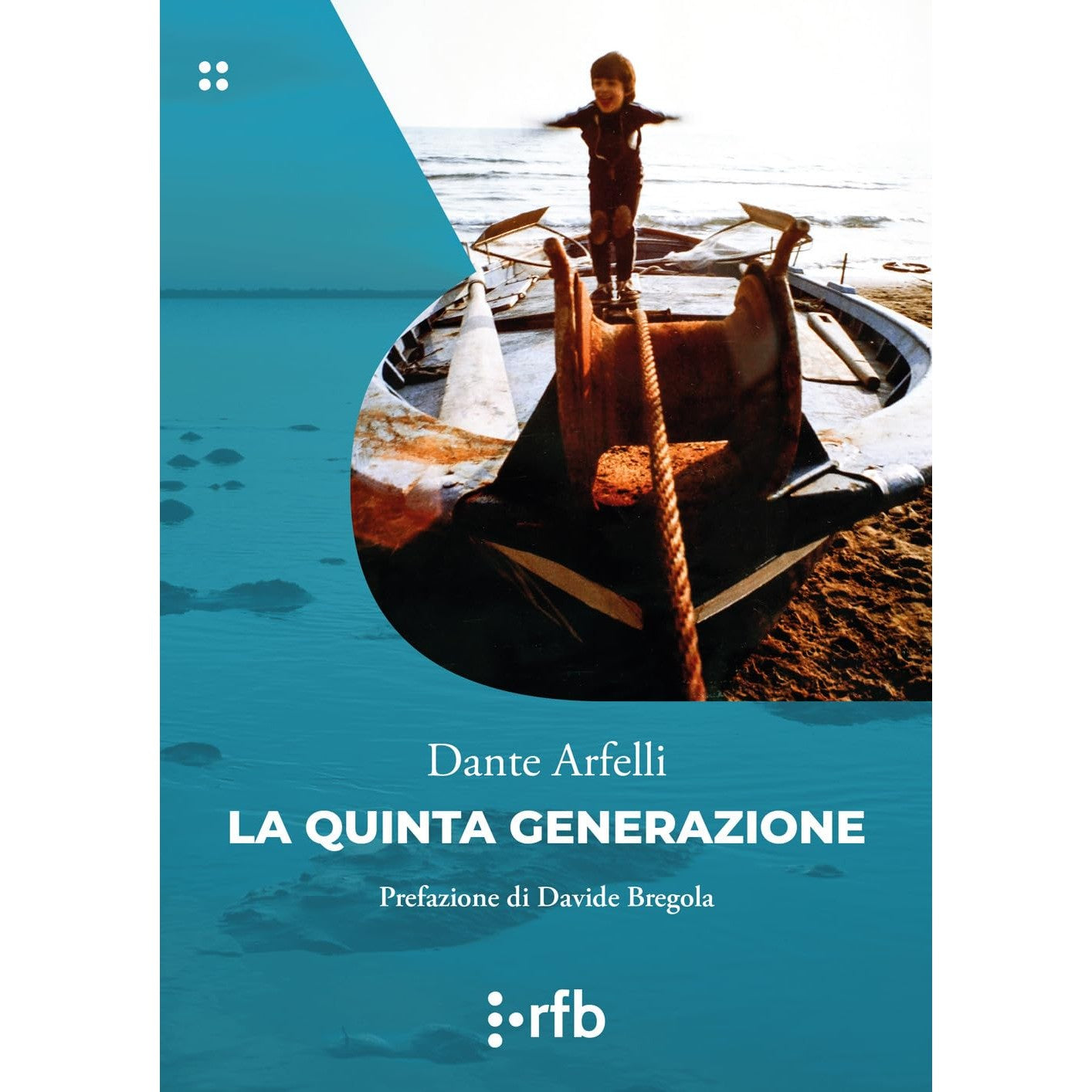 Libro - La quinta generazione - Arfelli, Dante