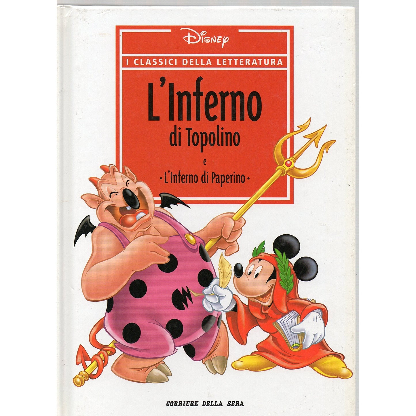 Libro - l'inferno di topolino - AA.VV