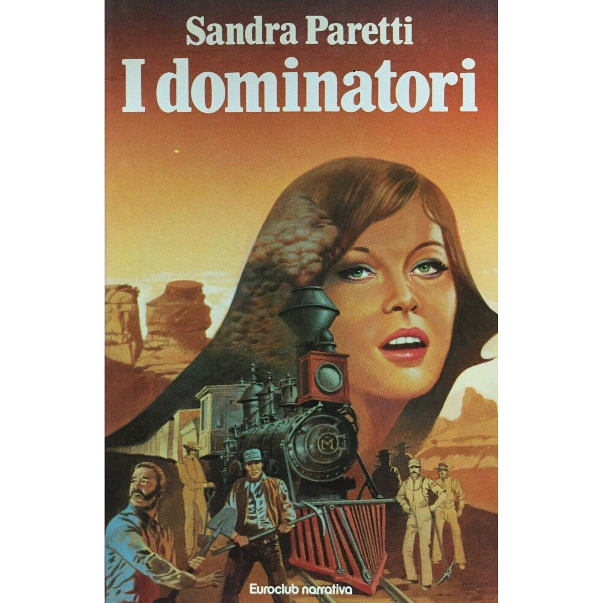 Libro - I DOMINATORI - Paretti Sandra