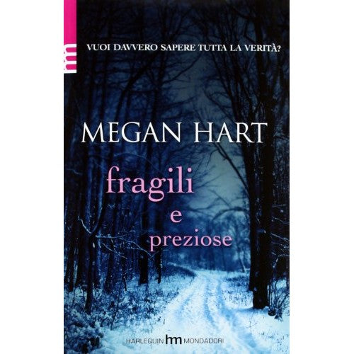 Libro - Fragili e preziose - Hart, Megan
