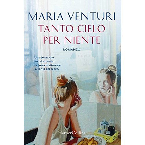 Libro - Tanto cielo per niente - Venturi, Maria