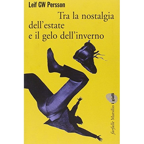 Libro - Tra la nostalgia dell'estate e il gelo dell'inverno - Persso